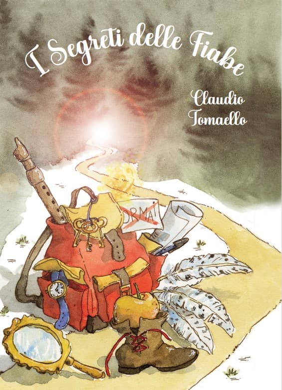 Copertina del libro «I Segreti delle Fiabe» di Claudio Tomaello